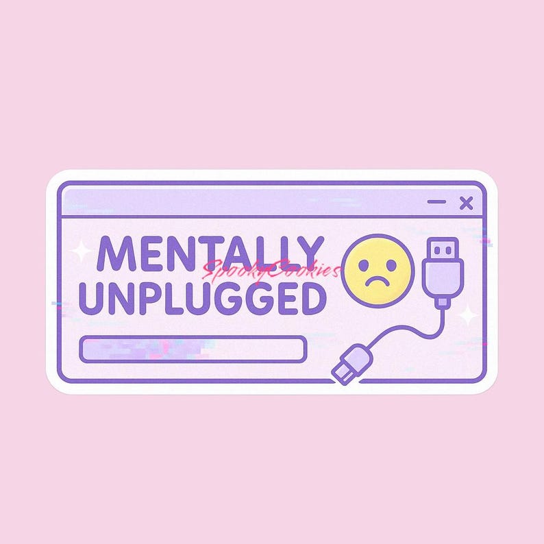 Mentally Unplugged Sticker – Kawaii USB Mood Bar for Burnout Daysmagnet ...