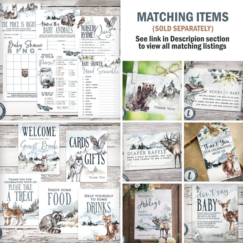 May include: A set of printable baby shower games with a woodland theme. The games include a baby shower bingo card, a what's in your purse game, a nursery rhyme quiz, a baby animal name game, a word scramble, a diaper raffle, a welcome guest book sign, a cards and gifts sign, a thank you for celebrating sign, a please take a treat sign, an enjoy some food sign, a help yourself to some drinks sign, a welcome to Ashley's baby shower sign, and a don't say baby game.