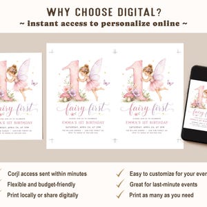 May include: A digital birthday invitation template featuring a watercolor fairy, a large number one, and mushrooms. The text reads Why Choose Digital? Instant access to personalize online, Fairy First, Emma's 1st Birthday, Saturday, April 24, at 2pm.