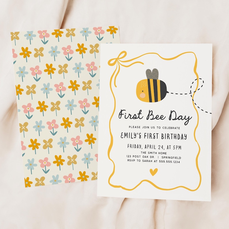 May include: A set of invitations for a "First Bee Day" birthday party. The invitation features a yellow and black bee illustration with the text "First Bee Day" and party details. The back of the invitation has a floral pattern.