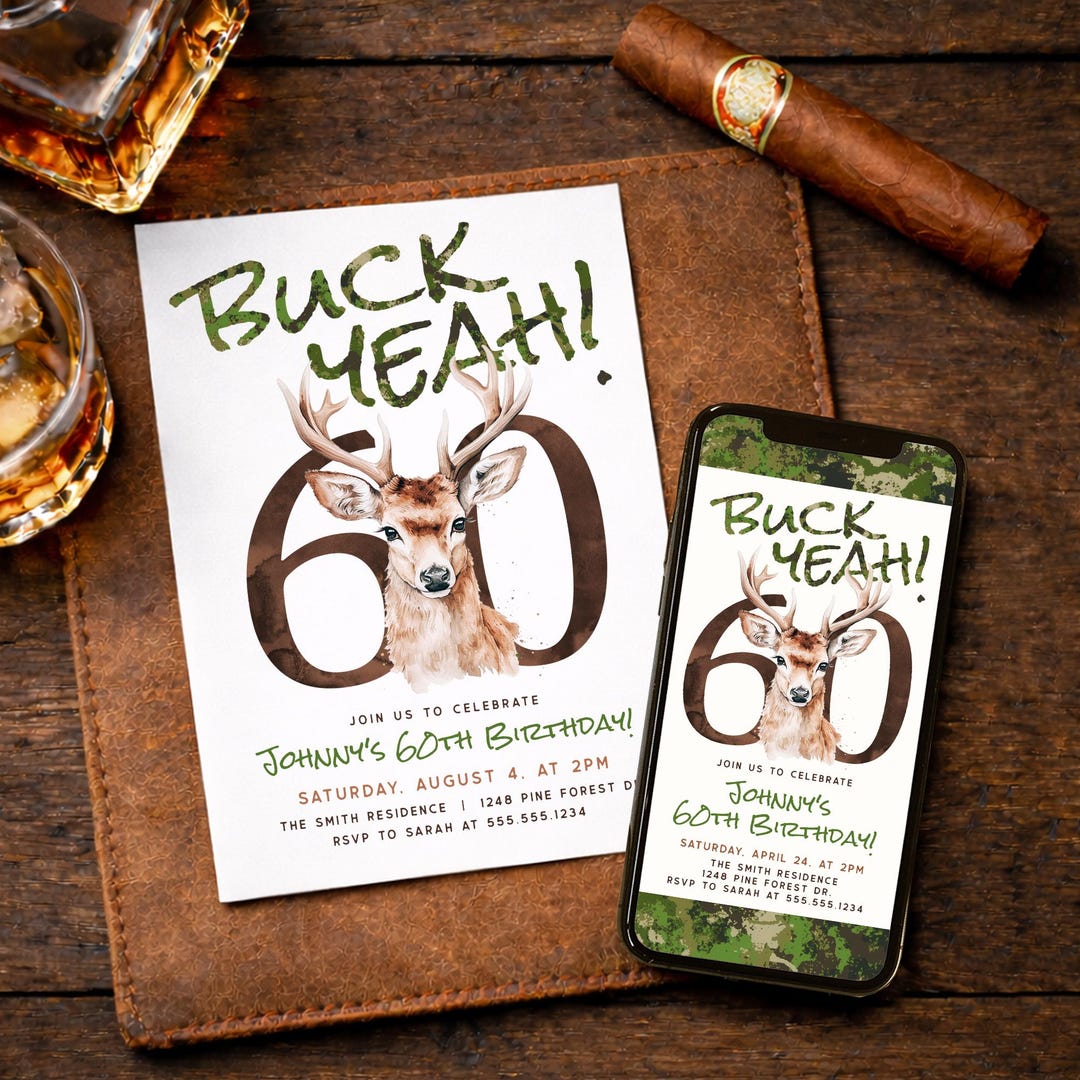 60th Birthday Invite for Men, Buck Yeah Deer Hunting Invitation ...