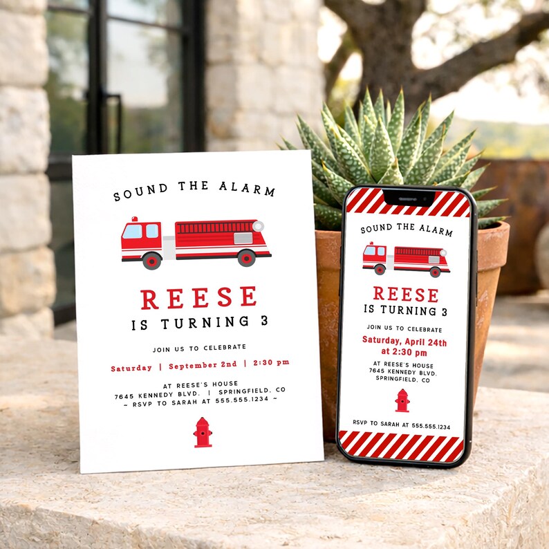 May include: A white invitation and a smartphone showing a birthday party invitation. The invitation and phone screen display a red fire engine graphic and the text "SOUND THE ALARM" and "REESE IS TURNING 3". The invitation includes event details.