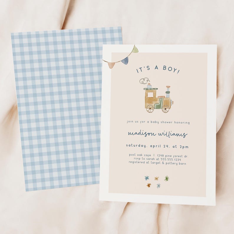 May include: A baby shower invitation with a light brown background and a cartoon train illustration. The text reads "It's a Boy!" and includes the name "madison williams", the date "saturday, april 24, at 2pm", the address "post oak case 1 1248 pine forest dr", the RSVP information "rsvp to sarah at 555 555 1234", and the registry information "registered at target & pottery barn".