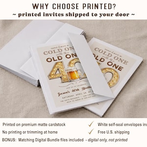 May include: A stack of white envelopes and printed invitations. The invitations feature the text "Come have a cold one with the old one" with a beer mug graphic and the number 40. The text "Jason's 40th Birthday" is also visible.