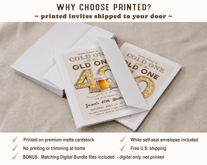 May include: A stack of white envelopes and printed invitations. The invitations feature the text "Come have a cold one with the old one" with a beer mug graphic and the number 40. The text "Jason's 40th Birthday" is also visible.