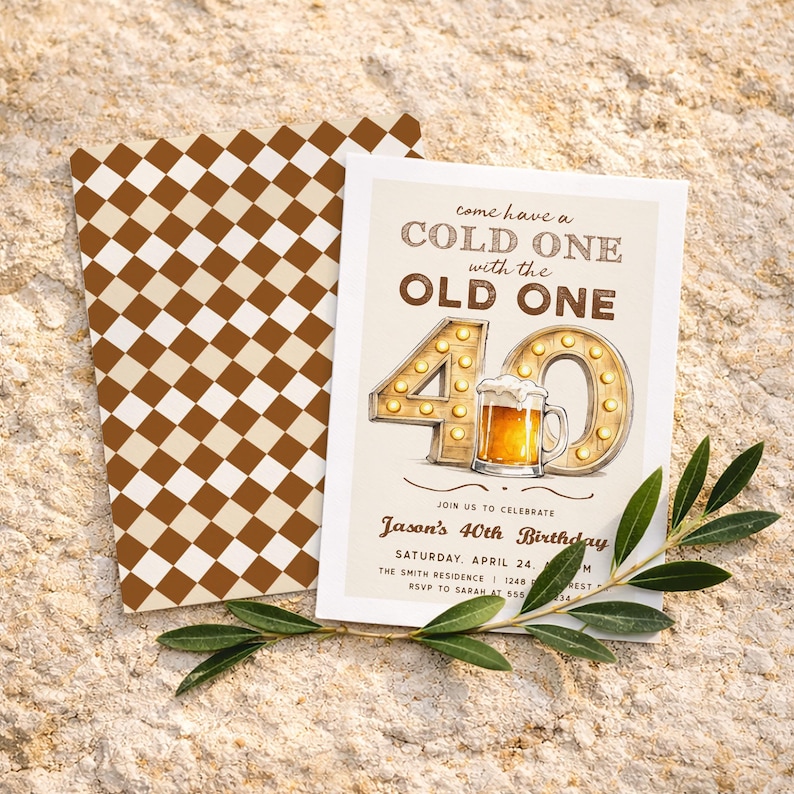 May include: A birthday invitation with a brown and white checkered envelope. The invitation card features the text "Come have a cold one with the old one" and "Jason's 40th Birthday". A beer mug and the number 40 are also illustrated.