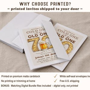 May include: A stack of white envelopes and printed invitations for a 70th birthday. The invitation design features a beer mug and the text "Come have a cold one with the old one." The invitations are printed on matte cardstock.