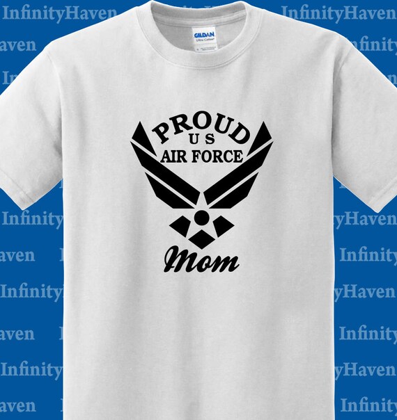 Proud Us Air Force Mom White T Shirt Tees 100 Ultra Cotton Etsy