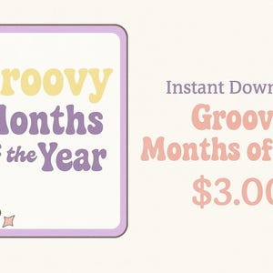 Groovy Months of the Year – Retro Classroom Calendar Labels – Instant Download