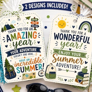May include: Two gift tags in clear bags with the text "Thank you for an Amazing Year" and "Thank you for a Wonderful Year". The tags feature illustrations of a backpack, mountains, a compass, a sun, a rainbow, and books. The text "Have an incredible Summer!" is also included.
