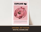 Cupcake Food Fiend Poster - Original Art Print - DIGITAL DOWNLOAD