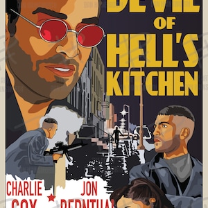 May include: A retro-style poster for the TV show "The Devil of Hell's Kitchen" featuring Charlie Cox and Jon Bernthal. The poster has a dark background with a cityscape in the background. The title is in yellow text and the actors' names are in white text.