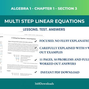 May include: A digital document titled "Algebra 1 - Chapter 1 - Section 3" with the text "Multi Step Linear Equations." The document includes lessons, tests, and answers, with a focus on solving equations. It features worked-out examples and is available for instant PDF download.