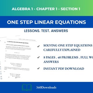 Op de afbeelding: Een digitaal educatief hulpmiddel getiteld "Algebra 1 - Hoofdstuk 1 - Sectie 1" met als onderwerp "Lineaire vergelijkingen in één stap". De afbeelding toont lessen, toetsen en antwoorden, inclusief 8 pagina's, 40 problemen en volledig uitgewerkte antwoorden, direct beschikbaar als PDF-download.