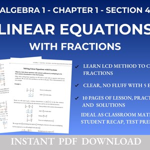 Op de afbeelding: Een digitale download getiteld "Algebra 1 - Hoofdstuk 1 - Sectie 4: Lineaire vergelijkingen met breuken". De afbeelding toont lespagina's met vergelijkingen en tekst, met opsommingstekens die belangrijke kenmerken benadrukken.