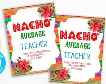 Christmas Nacho Average tag Teacher Appreciation tag Office Gift Tags Office Thank You Tags Nacho Teacher Favor Tags Editable Template