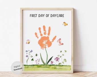 1st First Day of Daycare Handprint Art First Day of School sign Handprint DIY Craft Back to School Memory keepsake download template