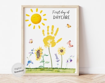 1st First Day of Daycare Handprint Art template First Day of School sign Handprint printable DIY Craft Back to School sunflower Memory