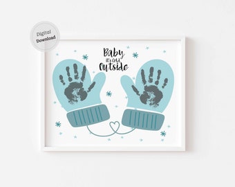 Hiver Mitaines Handprint art imprimable Artisanat Bébé il fait froid dehors Noël Noël Infant Kids Baby Toddler Daycare souvenir préscolaire