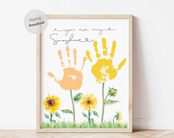 You are my sunshine handprint sign Mother's day mom Grandma Handprint art template baby kids toddler sunflower printable keepsake Gift