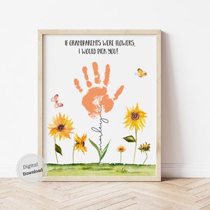 si los abuelos fueran flores, lo haría con la huella de la mano del día de los abuelos Plantilla personalizada de huella de mano Tarjeta de abuelos con recuerdo del nombre del tallo