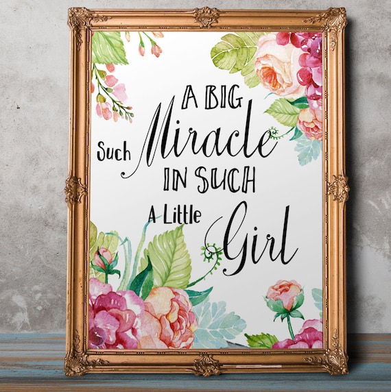 Girls Nursery Wall Decor Quote Art Print Such A Big Miracle Etsy
