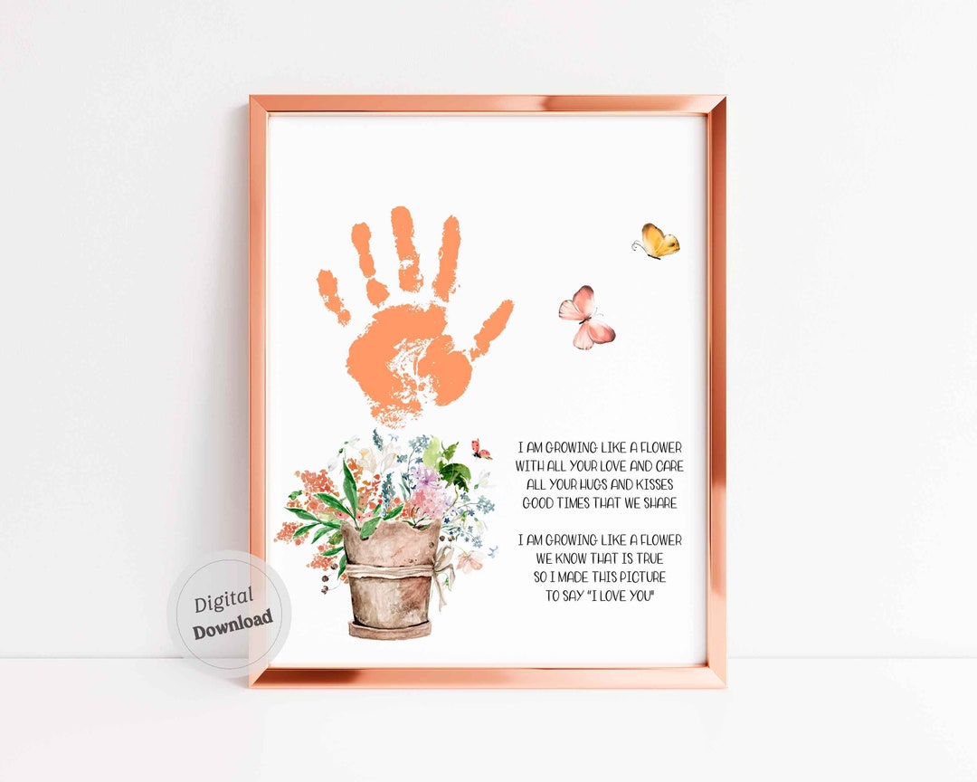 I'm Growing Like a Flower Handprint Poem Art Printable Mother's Day Flowers Mom Grandma Memory