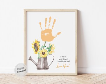 if mimis were flowers Handprint art mothers day sunflower gift from baby kids infant toddler printable DIY memory keepsake Gift  template