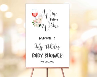 Wine before whine templete Welcome sign  Download Editable Baby Shower Girl newborn introduction Baby Brunch