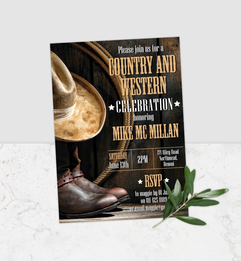 May include: A rustic invitation for a Country and Western celebration honoring Mike Mc Millan. The invitation features a cowboy hat and boots on a wooden background with a rope and the text "Please join us for a Country and Western Celebration honoring Mike Mc Millan".