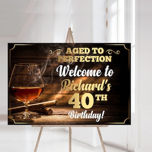 Aged to Perfection Welcome Sign, Aged to Perfection Poster, Whisky and Cigar Welcome Sign, Whisky Party, Welcome Sign, Cigar Sign, Corjl