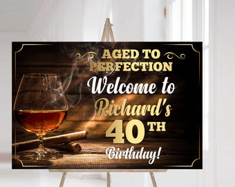 Znak powitalny Aged to Perfection, plakat Aged to Perfection, znak powitalny Whisky i cygaro, impreza Whisky, znak powitalny, znak cygara, Corjl