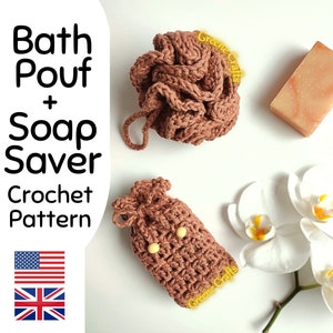May include: Crochet pattern for a bath pouf and soap saver. The pouf is brown and has a textured surface. The soap saver is a small brown bag with a drawstring. The pattern is available in both American and British English.