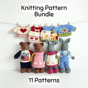 Knitting Pattern Bundle: Bunny, Teddy Bear and Clothes – 11 Patterns (Toys, Sweaters, Pants & Dresses)