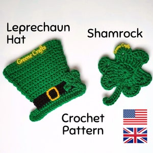 May include: Crochet pattern for a green leprechaun hat and a shamrock. The pattern includes instructions for both items. The pattern is available in both US and UK English.