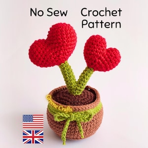 Crochet Pattern: Heart Plant - No Sew Valentine's Day Crochet Project