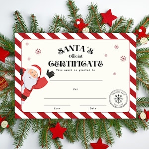 May include: A festive Santa's Official Certificate with a red and white striped border, featuring Santa Claus and snowflakes. The certificate is surrounded by evergreen branches, red stars, and ornaments.