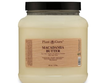 Macadamia Body Butter 100% Pure Raw Fresh Natural Cold Pressed. Skin, Hair, Nail Moisturizer, DIY Creams, Balms, Lotions, Soaps.