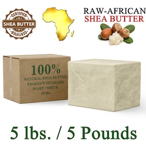 Raw African Shea Butter 5 lbs. Bulk IVORY 100% Pure Natural Unrefined Organic From Ghana Great For Skin, Body, Face, Hair