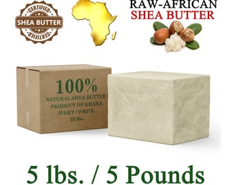 Raw African Shea Butter 5 lbs. Bulk IVORY 100% Pure Natural Unrefined Organic From Ghana Great For Skin, Body, Face, Hair