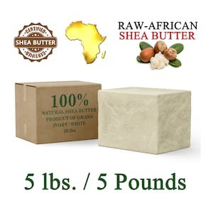 Raw African Shea Butter 5 lbs. Bulk IVORY 100% Pure Natural Unrefined Organic From Ghana Great For Skin, Body, Face, Hair