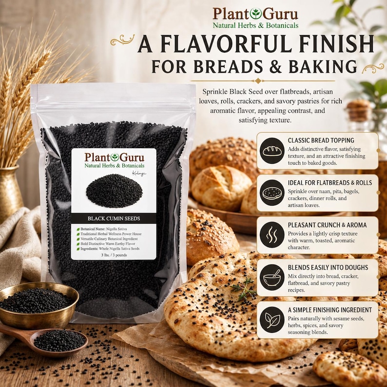 May include: A clear plastic pouch of Plant Guru black cumin seeds with a white label stating 3 lbs. The label includes botanical name Nigella Sativa and ingredients. The pouch is surrounded by baked breads topped with black seeds and a small bowl.