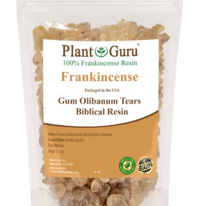 May include: A clear plastic bag filled with light brown frankincense resin tears. The bag has a label that reads "Plant Guru 100% Frankincense Resin Frankincense Packaged in the USA Gum Olibanum Tears Biblical Resin". The label also includes the botanical name, plant part, origin, and contact information for Plant Guru Inc. The bag is 4 oz.