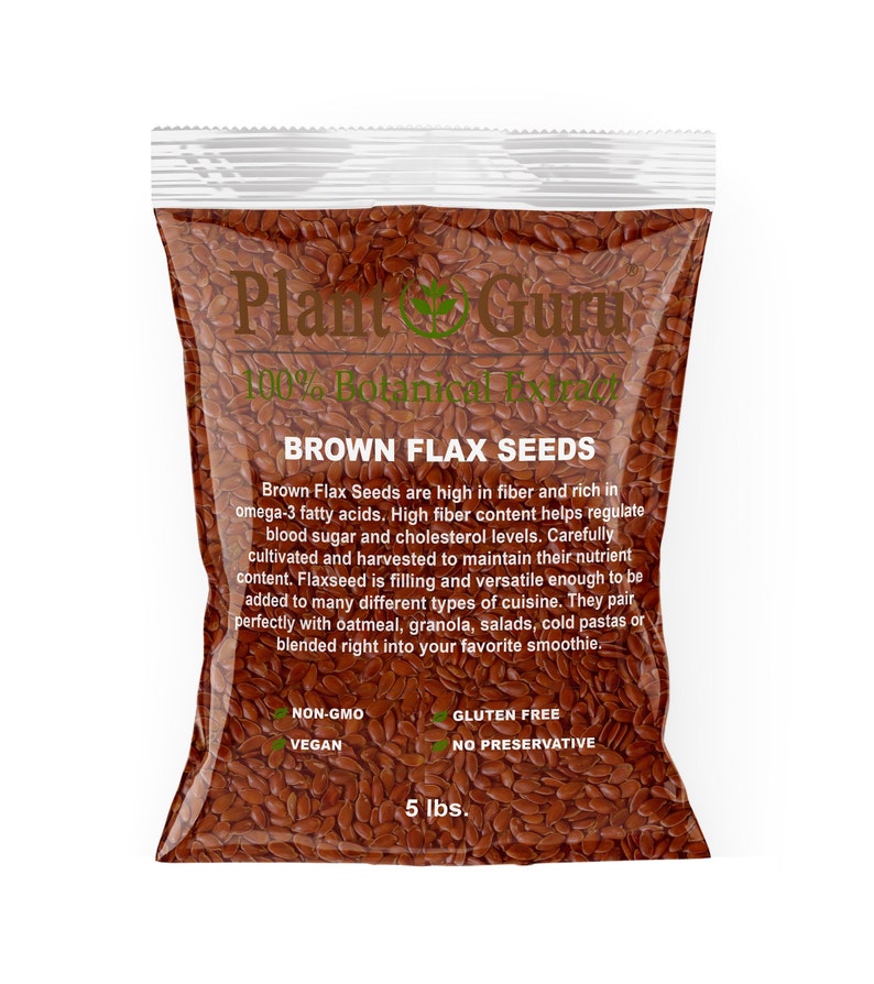 May include: A 5-pound bag of brown flax seeds. The bag is clear plastic and shows the seeds inside. The bag has a label that says "Plant Guru" and "Brown Flax Seeds". The label also says "Non-GMO", "Vegan", "Gluten Free", and "No Preservative".