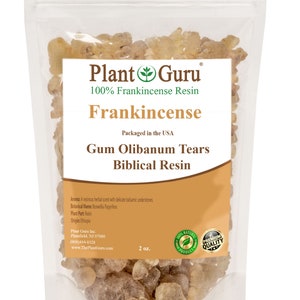 May include: A clear plastic bag filled with light brown frankincense resin. The bag has a label that reads "Plant Guru 100% Frankincense Resin Frankincense Packaged in the USA Gum Olibanum Tears Biblical Resin". The label also includes the botanical name, plant part, origin, and contact information for Plant Guru Inc. The bag contains 2 ounces of resin.