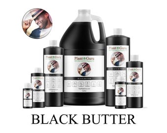 May include: A collection of black bottles and containers of various sizes, labeled "Black Butter" by Plant Guru. The containers range from small bottles to a large gallon jug, all with white labels and a picture of a man.