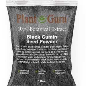 May include: A clear plastic bag filled with black cumin seed powder. The bag features the "Plant Guru" logo and text stating "100% Botanical Extract" and "Black Cumin Seed Powder." The bag contains 5 lbs of product.
