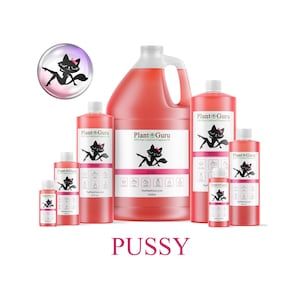 May include: A collection of red liquid fragrance bottles and a gallon jug from Plant Guru, featuring a black cat logo with a pink bow. The word "Pussy" is printed in large letters at the bottom. The bottles vary in size.