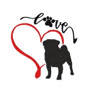 Embroidery Machine Dog Silhouette, Embroidery Pug Silhouette, Love PugITH