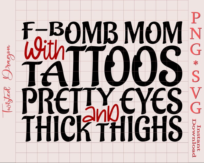 Free Free 219 F Bomb Mom With Tattoos Svg Free SVG PNG EPS DXF File